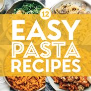 Easy pasta recipes in a collage.
