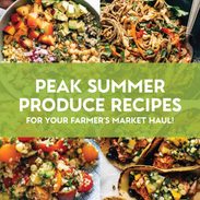 Summer produce recipes.